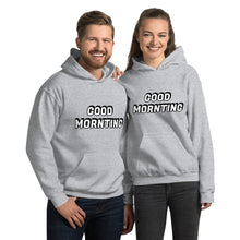 Load image into Gallery viewer, Alex Spicer “GOOD MORNTING” Unisex Hoodie